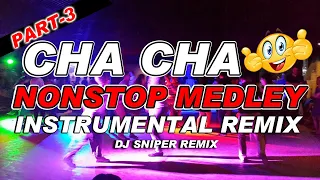 Download CHA CHA HATAW SAYAWAN NONSTOP  MEDLEY PART-3 MP3