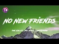 Download Lagu LSD - No New Friends ft  Sia, Diplo, Labrinth (Lyrics/Letra)