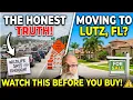 The TRUTH About Living in Lutz Florida What They Don t Tell You
