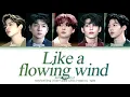DAY6 (데이식스) - Like a flowing wind (마치 흘러가는 바람처럼) (Han|Rom|Eng) Color Coded Lyrics/한국어 가사