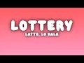 Download Lagu Latto - Lottery (Lyrics) ft. LU KALA
