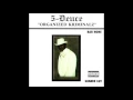 Lagu 5 Deuce - It Ain't My Fault 1998 (Baton Rouge, Louisiana)