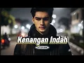 Download Lagu LAGU SEDIH - KENANGAN INDAH