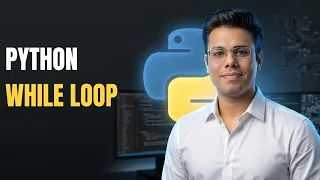 Python Mastery Python While Loop Explained Repeat Tasks Automatically