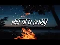 Download Lagu Powfu - met at a party (Lyrics) feat. Kuzu Mellow