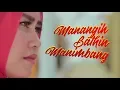 Download Lagu Lagu Minang Terbaru ROZA SELVIA - Manangih Bathin Manimbang (Official Music Video)