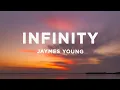 Download Lagu Jaymes Young - Infinity (Lyrics) | cause i love you for infinity