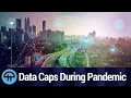 Trying to Ban Comcast Data Caps During Pandemic