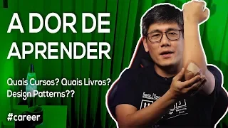 A Dor de Aprender | Que Cursos/Livros?