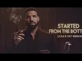 started from the bottom (1950´s soul´d out version)