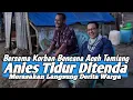 Lagu Menolak Di Hotel‼️Anies Malah Memilih Tidur Ditenda Merasakan Derita Korban bencana Aceh Tamiang