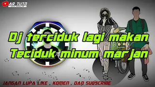 Download DJ TERCIDUK LAGI MAKAN TERCIDUK MINUM MARJAN VIRAL TIKTOK TERBARU 2020 | DJ TIKTOK ENAK MANTUL MP3