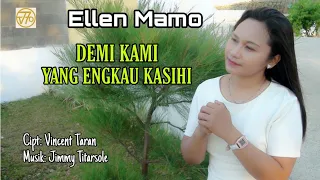 Download Demi Kami Yang Engkau Kasihi - Ellen Mamo (Official Music Video) - Lagu Rohani MP3