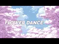Download Lagu flower dance - dj okawari | lofi remix