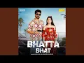 Download Lagu Bhatta Bhat