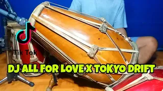Download DJ ALL FOR LOVE X TOKYO DRIFT Koplo Viral Tiktok COVER Kendang Rampak!!! MP3