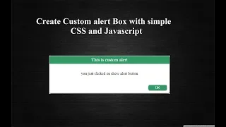Create custom alert box with simple CSS and javascript Web Basics