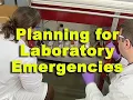 Planning for Laboratory Emergencies