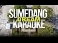 Sumedang Dream Karaoke Version