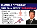 100 Question Anatomy Physiology 1 Final Exam Review