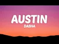 Dasha - Austin (Lyrics)