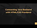 Connecting Java Backend with Frontend