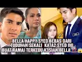 Download Lagu BELLA HAPPY SYED BEBAS DARI TUDUH4N SEKALI  KATA2 SYED INI BUAT RAMAI TERKEDU K3SIAN BELLA ⁉️😱