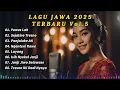 Lagu 💿 Lagu Jawa Terbaru 2025 Vol .5 |  Cocok Untuk Kerja atau Sambil Leyeh -Leyeh Minum Kopi