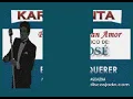 Karaokanta - José José - Amar y querer