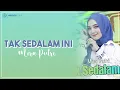 Download Lagu TAK SEDALAM INI - Mira Putri (Lirik)