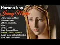 Download Lagu Harana kay INANG MARIA || Marian Songs || Mama Mary