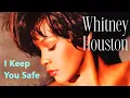 Download Lagu Whitney Houston - I Keep You Safe (Official Music Video)