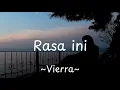 Download Lagu Vierra - Rasa Ini Lirik Lagu | Lyrics (Indo \u0026 English Version)