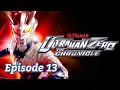 Lagu Ultraman Zero: The Chronicle - Episode 13