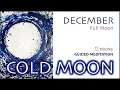 Download Lagu Cold Moon - December Guided Meditation - Deep Inner Work for Healing and Renewal