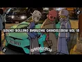 Download Lagu GELUID ROLLEN BARUDAK GANGSLEBEW VOL 18