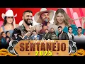 Download Lagu TOP Sertanejo 2025 AS MAIS TOCADAS ｜ ANA CASTELA, GUSTTAVO LIMA, SIMONE MENDES, MARÍLIA MENDOÇA , ..