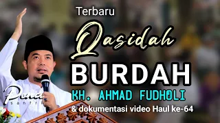 Download terbaru! QASIDAH BURDAH KH. AHMAD FUDHOLI \u0026 Video Haul di Cilongok MP3