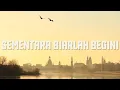 Download Lagu Sementara Biarlah Begini - Heidy Diana ( Lyric )