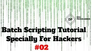 Batch Scripting Tutorials Windows Command Line By Desi Programmer In Hindi
