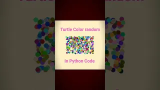 Color random in Python Code l turtle graphic design l