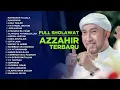 Lagu FULL SHOLAWAT AZZAHIR 2025 #azzahir