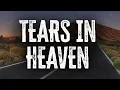 Download Lagu Eric Clapton - Tears in Heaven / Lyrics