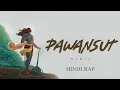 Download Lagu Pawansut | Narci | Hindi Rap Song | Prod. By Narci