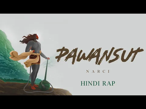 Download MP3 Pawansut | Narci | Hindi Rap Song | Prod. By Narci