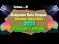 Download Lagu Kumpulan Kata Ucapan Tahun Baru 2024 || Ucapan Tahun Baru 2024
