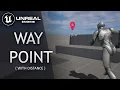 Waypoint w Distance - Unreal Engine 5 Tutorial