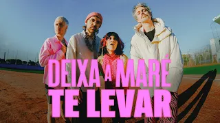 Supercombo - Deixa a Maré Te Levar (Clipe Oficial)