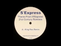 Lagu S'EXPRESS - Theme From S'Express (King Roc Remix)
