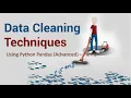 - Data Cleaning in Pandas Python Advanced